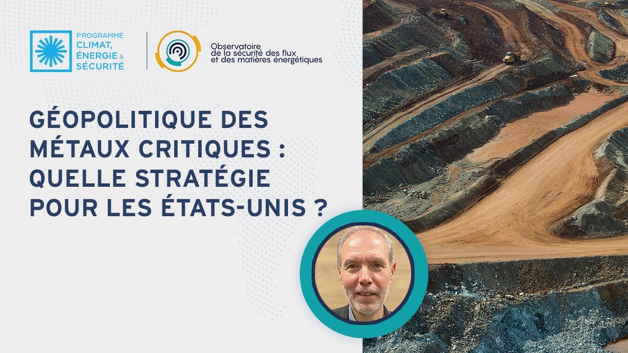 Géopolitique des métaux critiques : quelle stratégie pour les États-Unis ?