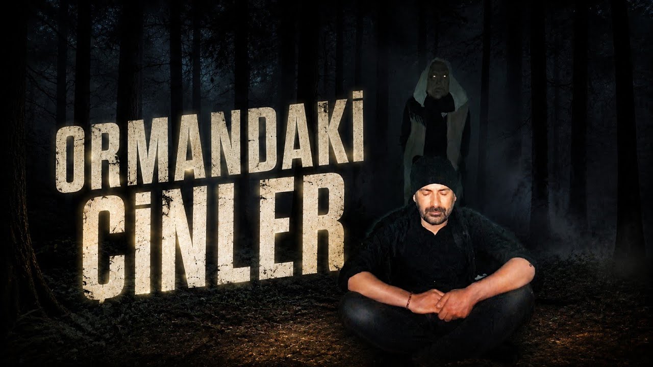 Cin Saldırısı Ormandaki Sırlar Paranormal olaylar 