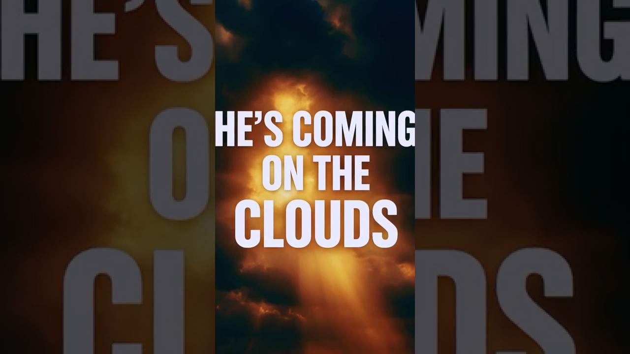 Prayer of Readiness   When Jesus Comes on the Clouds