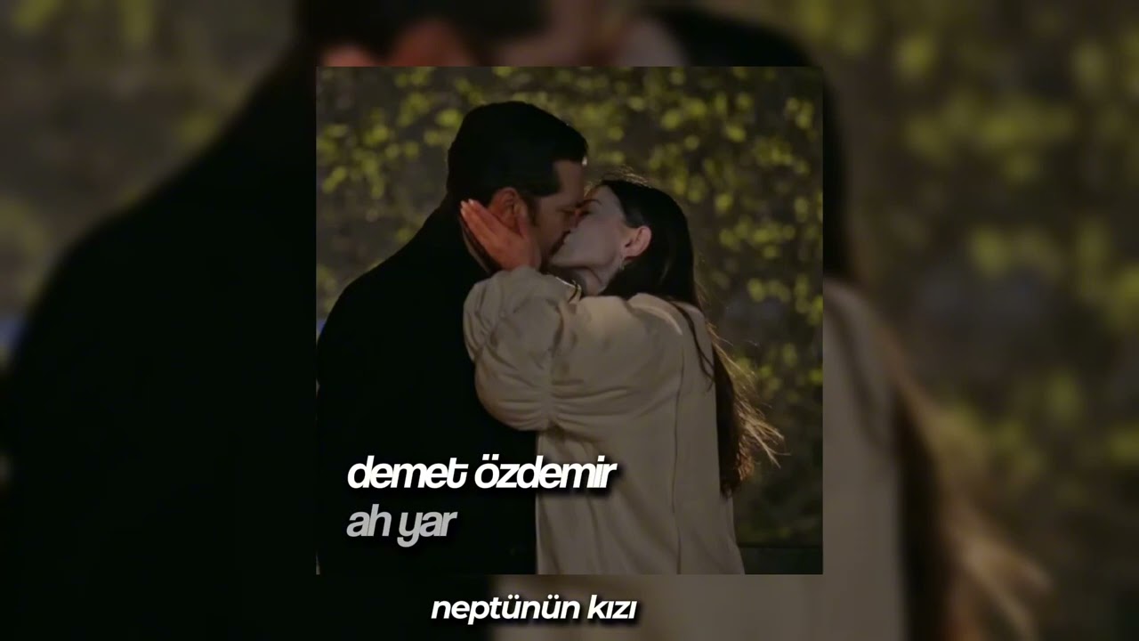 demet özdemir - ah yar speed-up 
