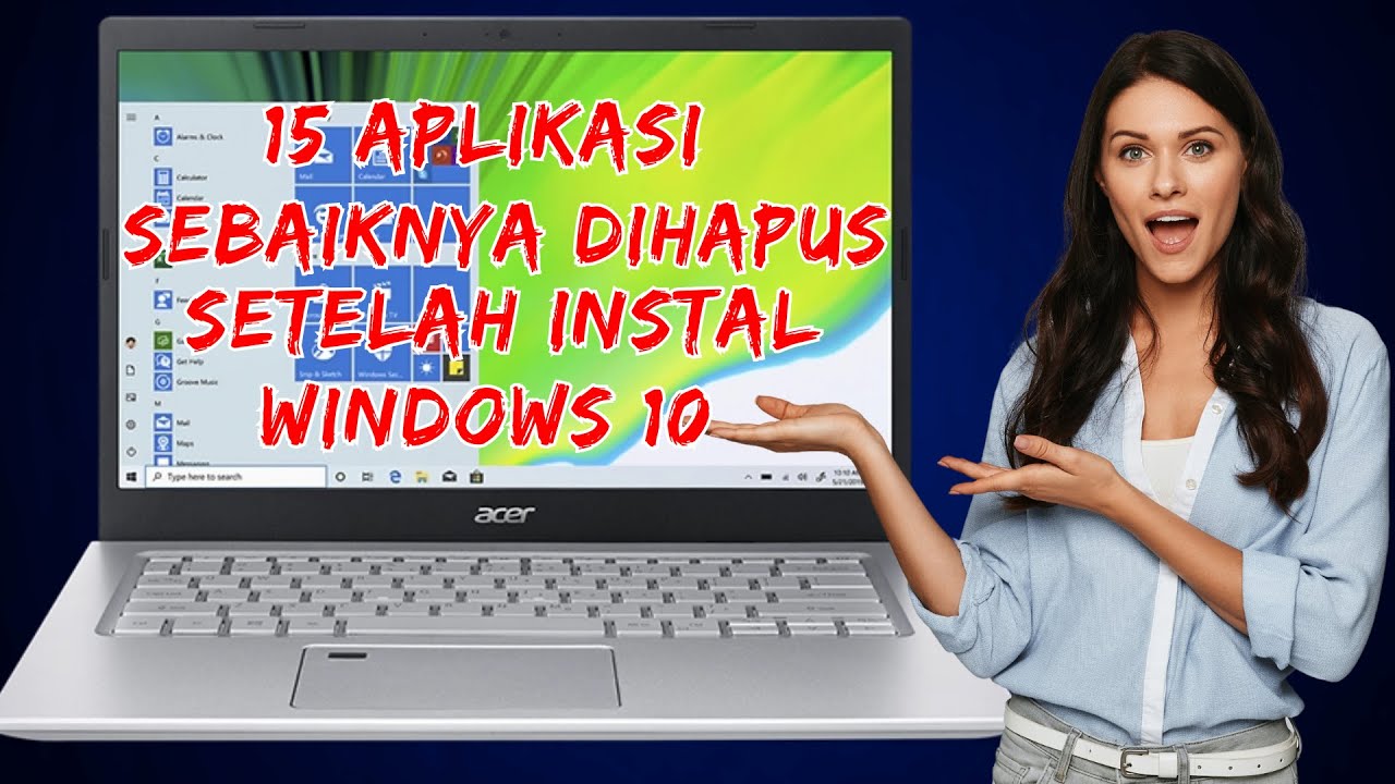 15 Aplikasi Yang Sebaiknya Kamu Hapus Setelah Instal Windows 10