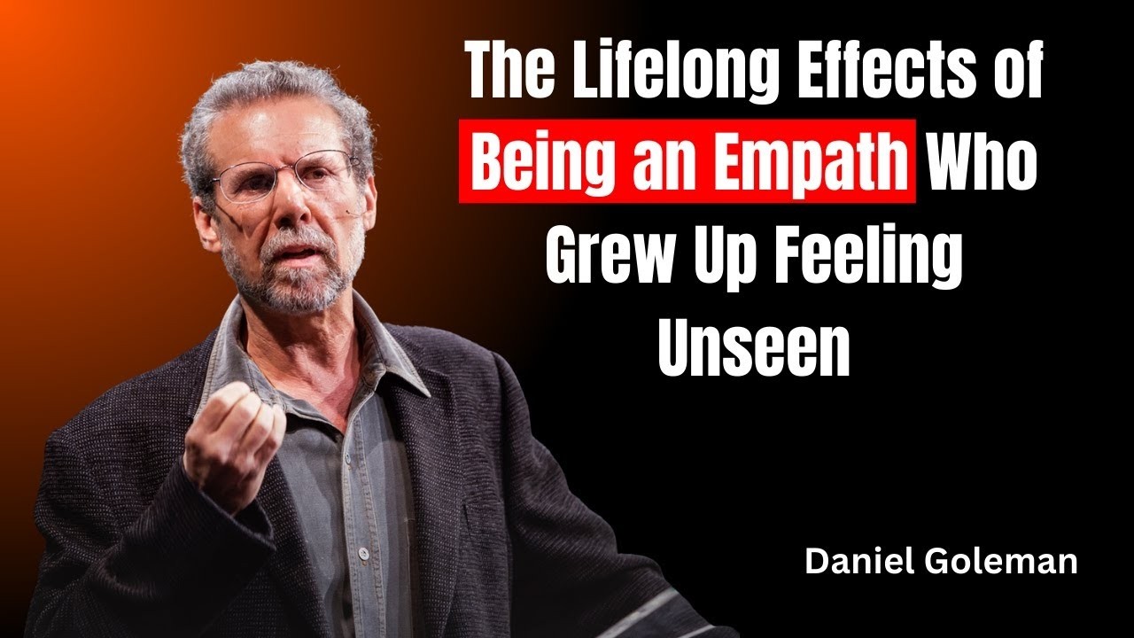 The Lifelong Effects of Being an Empath Who Grew Up Feeling Unseen 🧠💔 | Emotional Intelligence