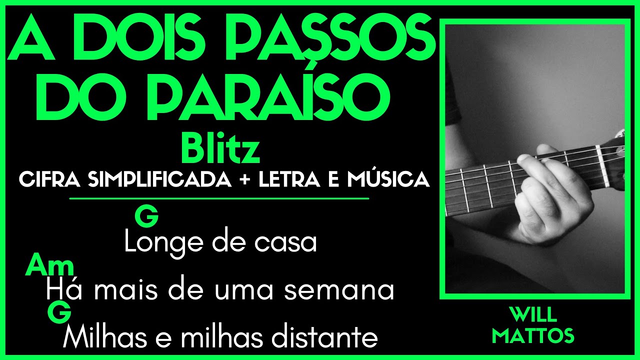 A DOIS PASSOS DO PARAÍSO - BLITZ l Cifra Simplificada Letra Música Como Tocar Violão Guitarra Fácil