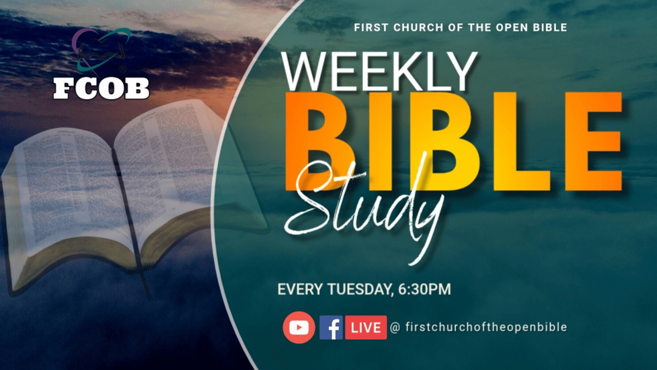 First Church Of The Open Bible, Bible Study, March 17 2026