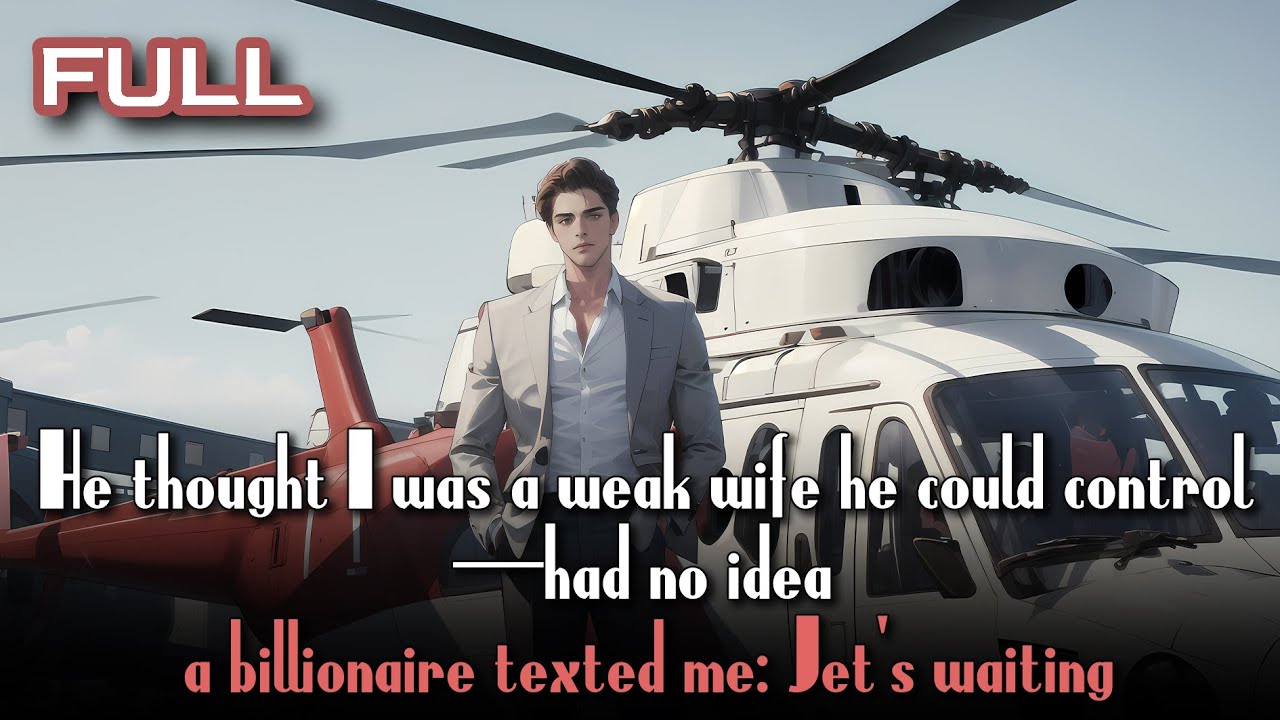 He thought I was a weak wife he could control—had no idea a billionaire texted me: jet’s waiting
