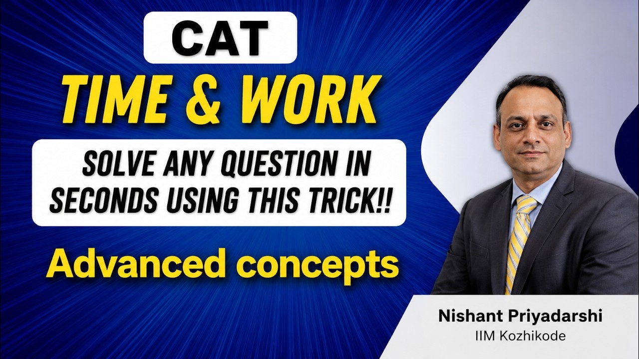 Time and Work - 2 | Shortcut Tricks | CAT 2024 | Quantitative Aptitude