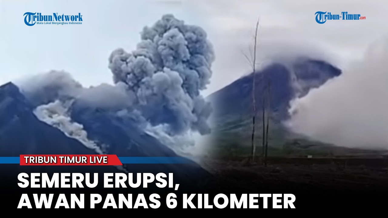 🔴  Awan Panas Gunung Semeru Meluncur Enam Kilometer, Abu Capai Dua Ribu Meter