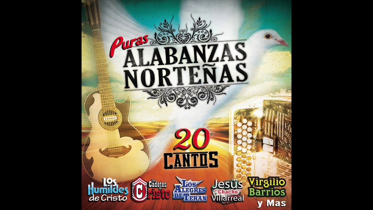 Puras Alabanzas Norteñas (Disco Completo)