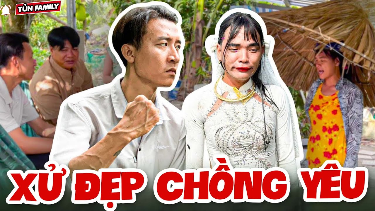 🔴Thúy Liễu Và Những Lần Xử Đẹp Thằng Chồng Mất Nết P.4 - Tủn Family