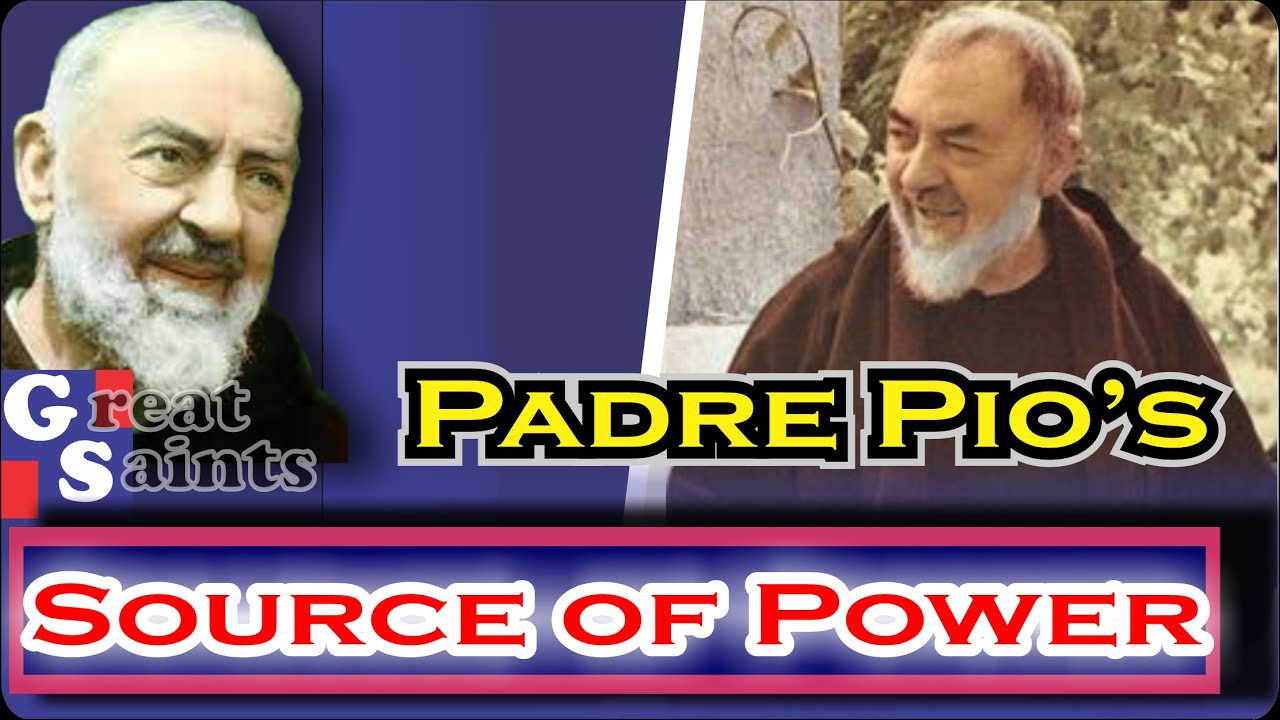 The Secret How Padre Pio's Spiritual Power, Chrisms and Fortitude, came From God.