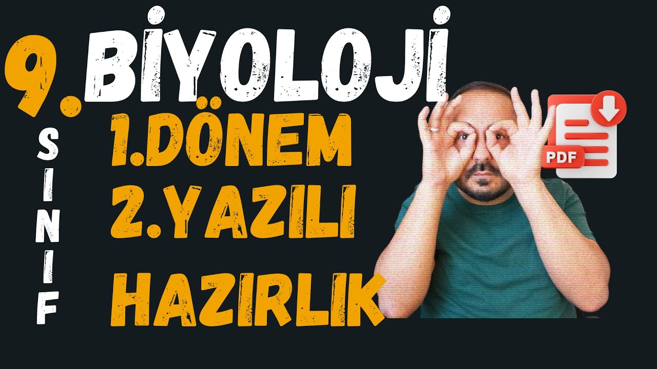 9. Sınıf Biyoloji 1. Dönem 2. Yazılı Çalışması