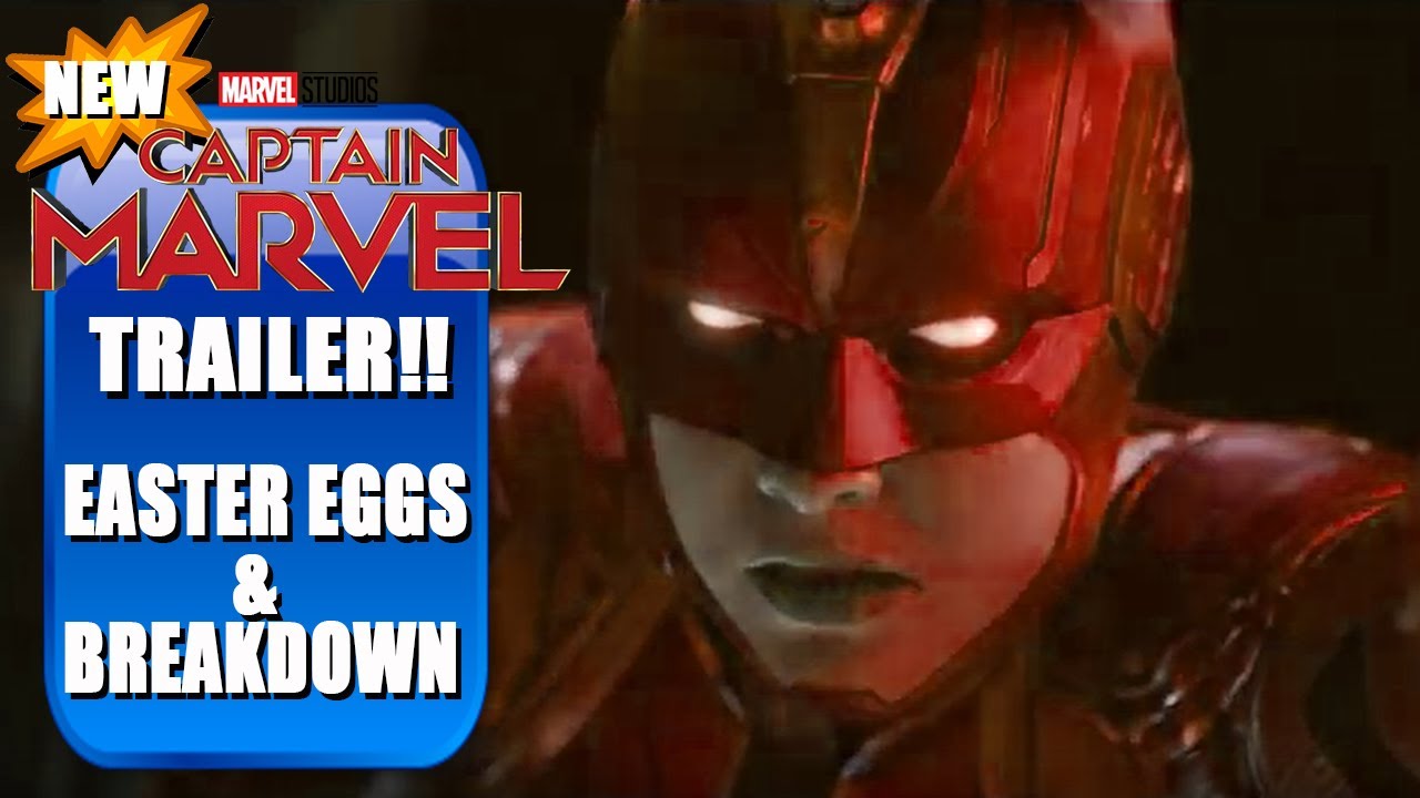 CAPTAIN MARVEL NEW TRAILER EASTER EGGS and SECRETS BREAKDOWN!