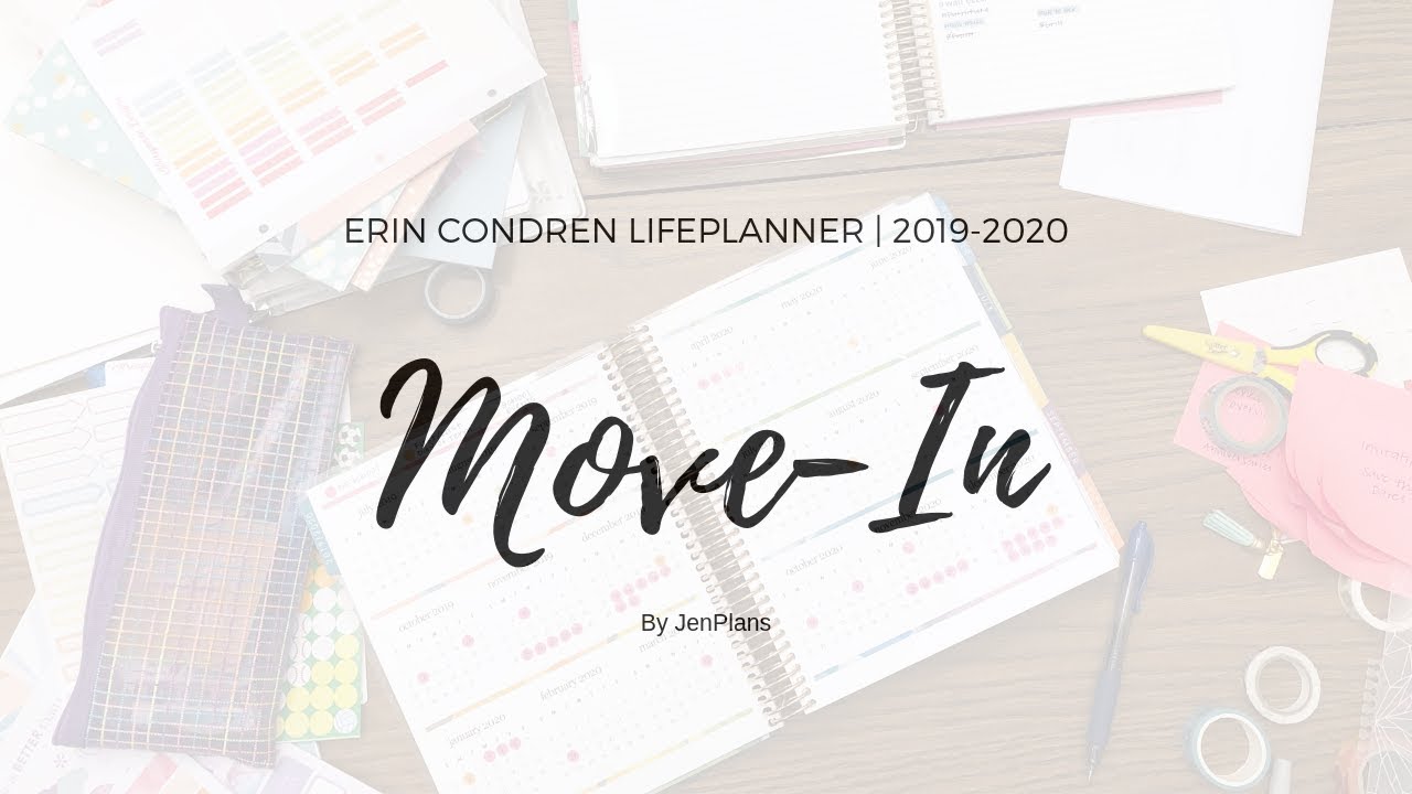 2019-2020 Erin Condren LifePlanner MOVE IN!