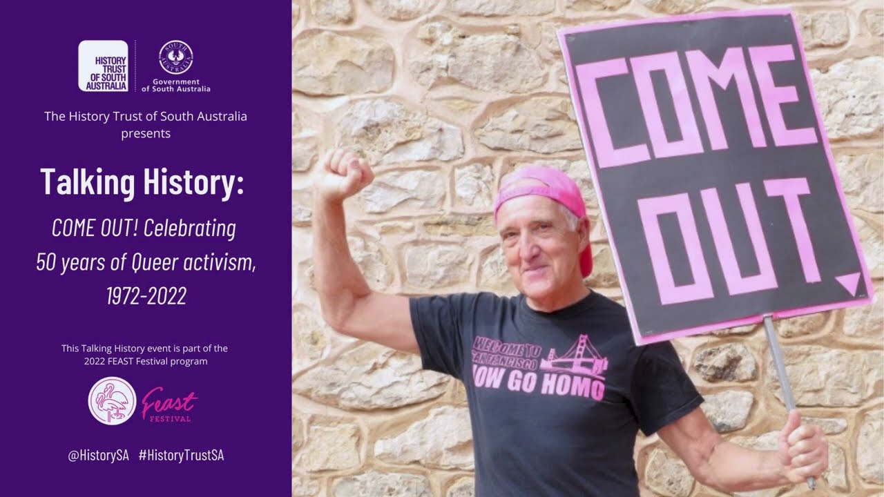 COME OUT! Celebrating 50 years of queer activism: 1972 &ndash; 2022