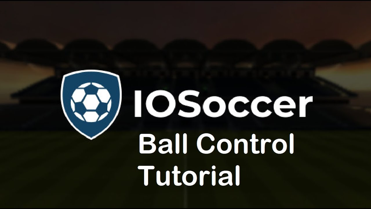 IOSoccer Tutorial #1 | Basic Ball Control Tutorial For New Players | Borgar | HD