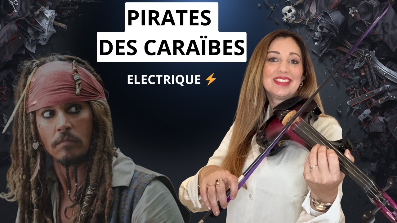 Pirates des Caraïbes au violon électrique ⚡