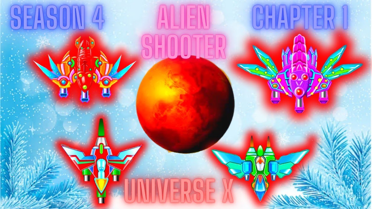 alien shooter universe x season 4 chapter 1