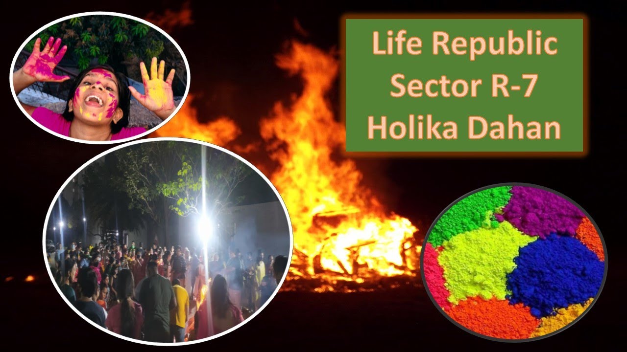 Sector R-7 Life Republic Holika Poojan Holika Dahan - 2022