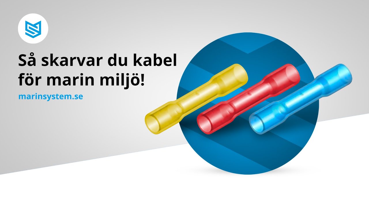 Hur skarvar man en kabel f&ouml;r marin milj&ouml;? | marinsystem.se