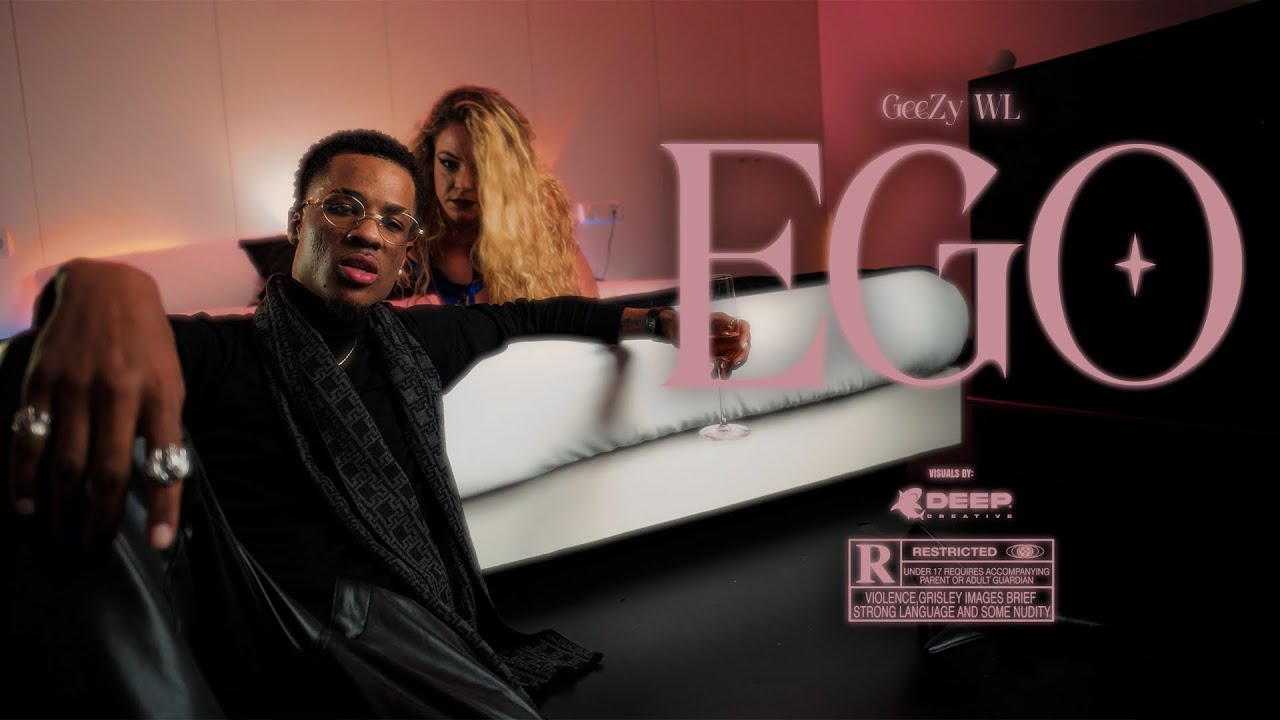 GeeZy WL - Ego