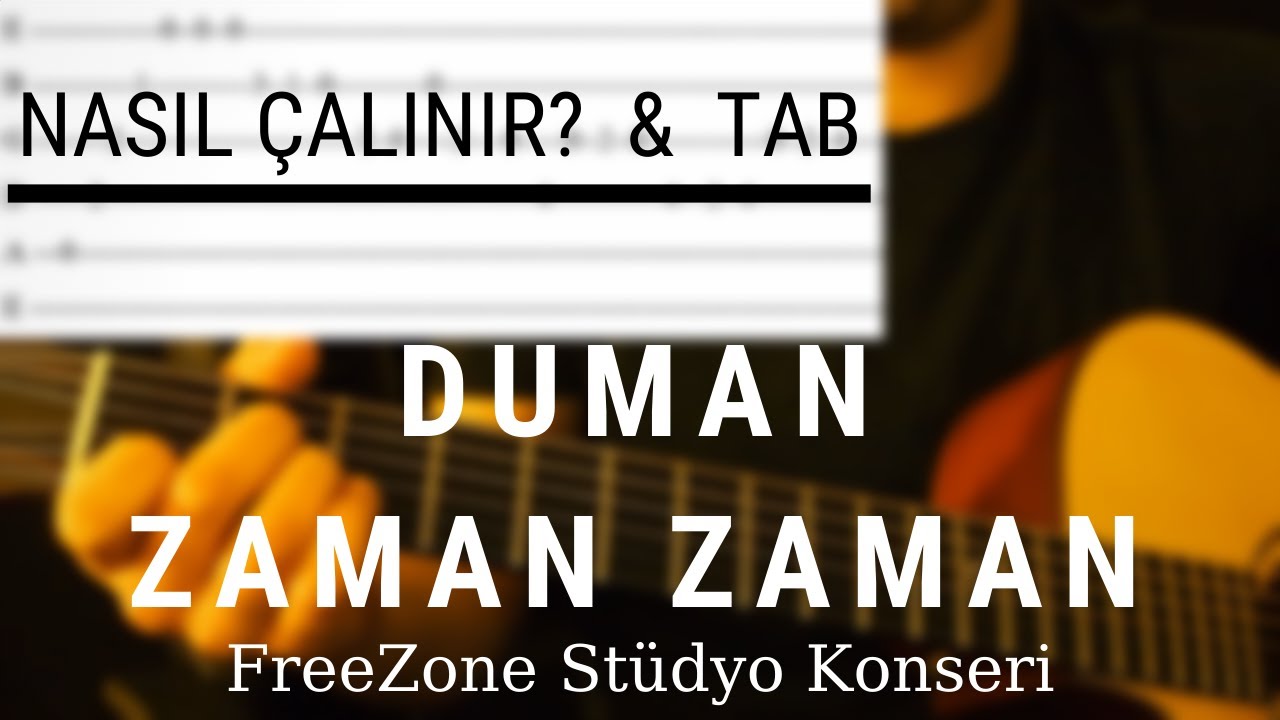 Duman - Zaman Zaman (Nasıl Çalınır? - FreeZone)