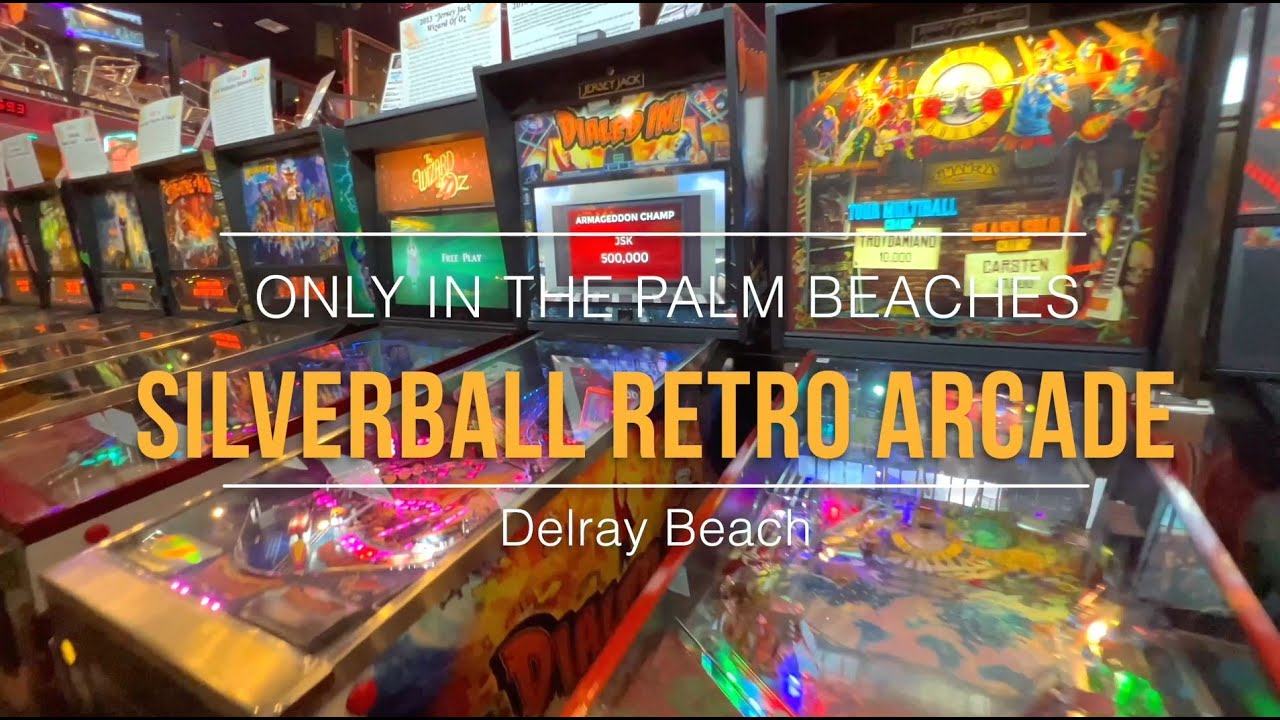 Silverball Retro Arcade | Only in The Palm Beaches