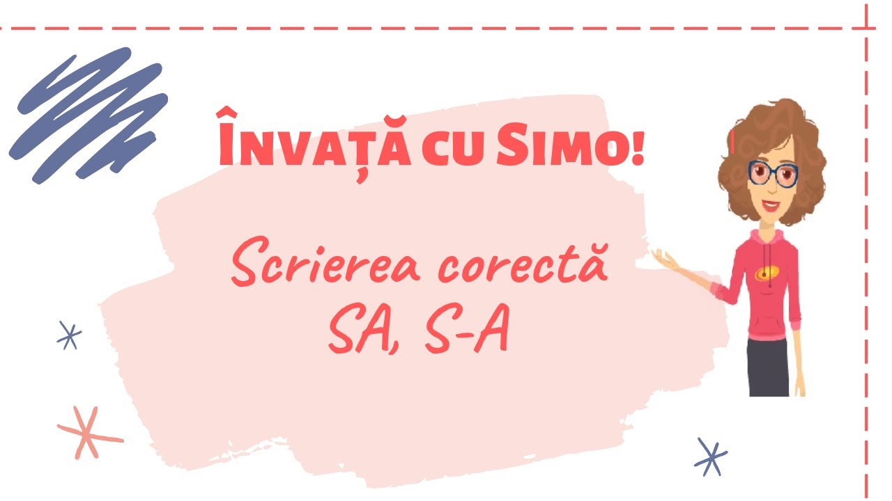 Scrierea corectă SA, S-A
