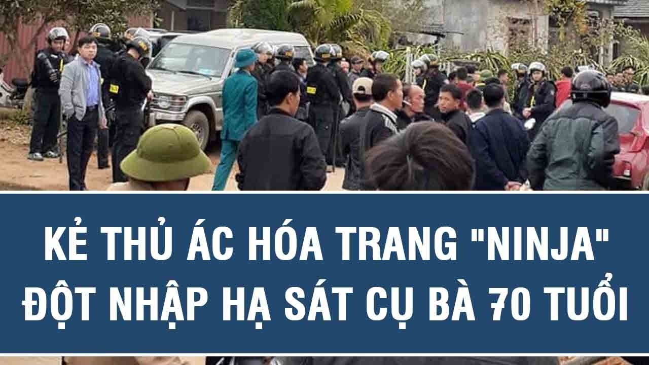 Toàn cảnh vụ án rúng động Thái Nguyên: Kẻ thủ ác hóa trang 