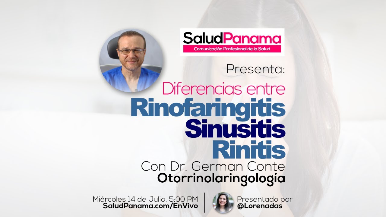 Diferencias entre RINOFARINGITIS, SINUSITIS y RINITIS con Dr. German Conte
