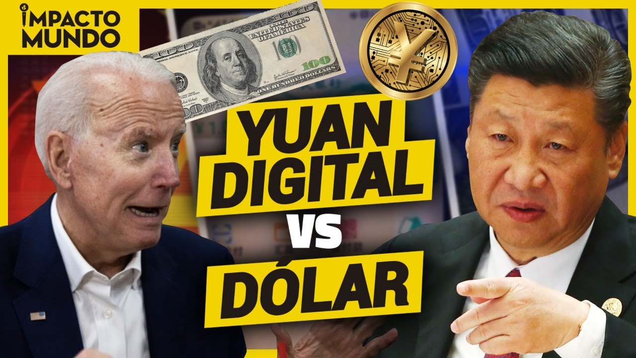 La moneda digital CHINA que acabar&aacute; con el D&Oacute;LAR | Impacto Mundo