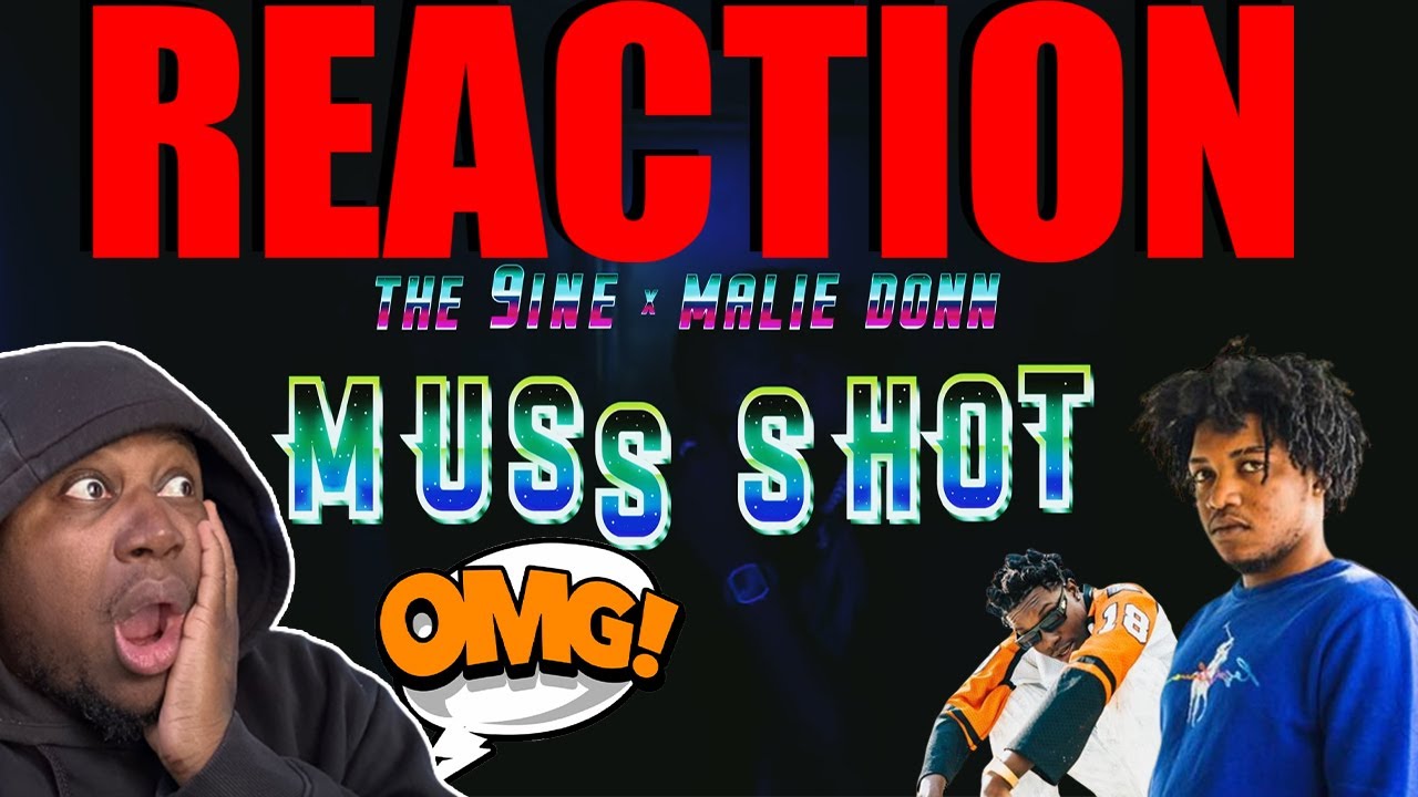 Malie x The 9ine   Muss Shot Official Music Video Dutty Money Riddim 𝐑𝐄𝐀𝐂𝐓𝐈𝐎𝐍