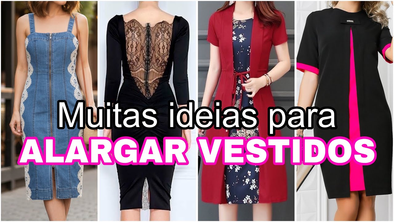 Muitas ideias para ALARGAR VESTIDOS 💚♻️ / inspirações para alargar vestidos / renove tuas roupas 