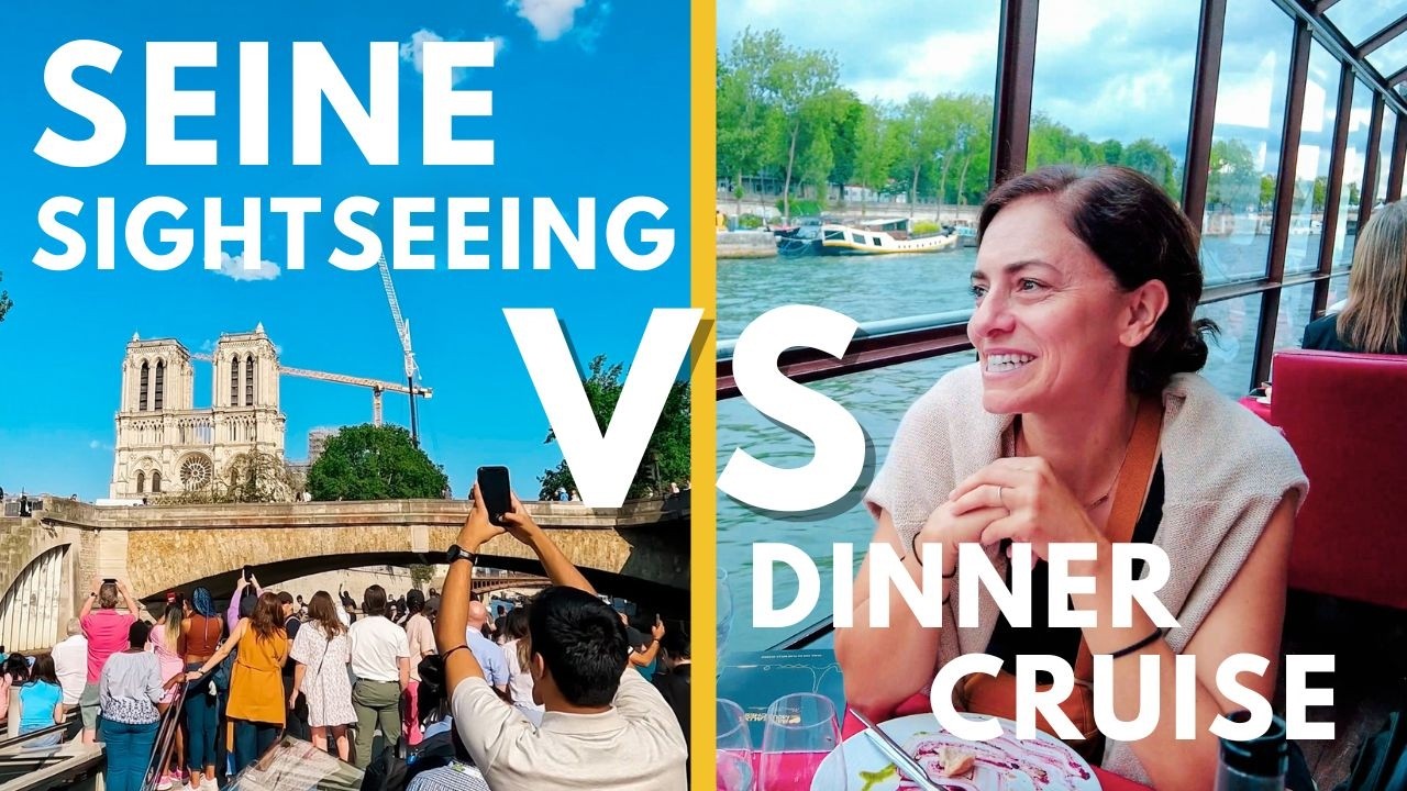 Seine Dinner Cruise VS Seine Sightseeing Tour: What is Best? Tourist Trap or a Paris Experience!