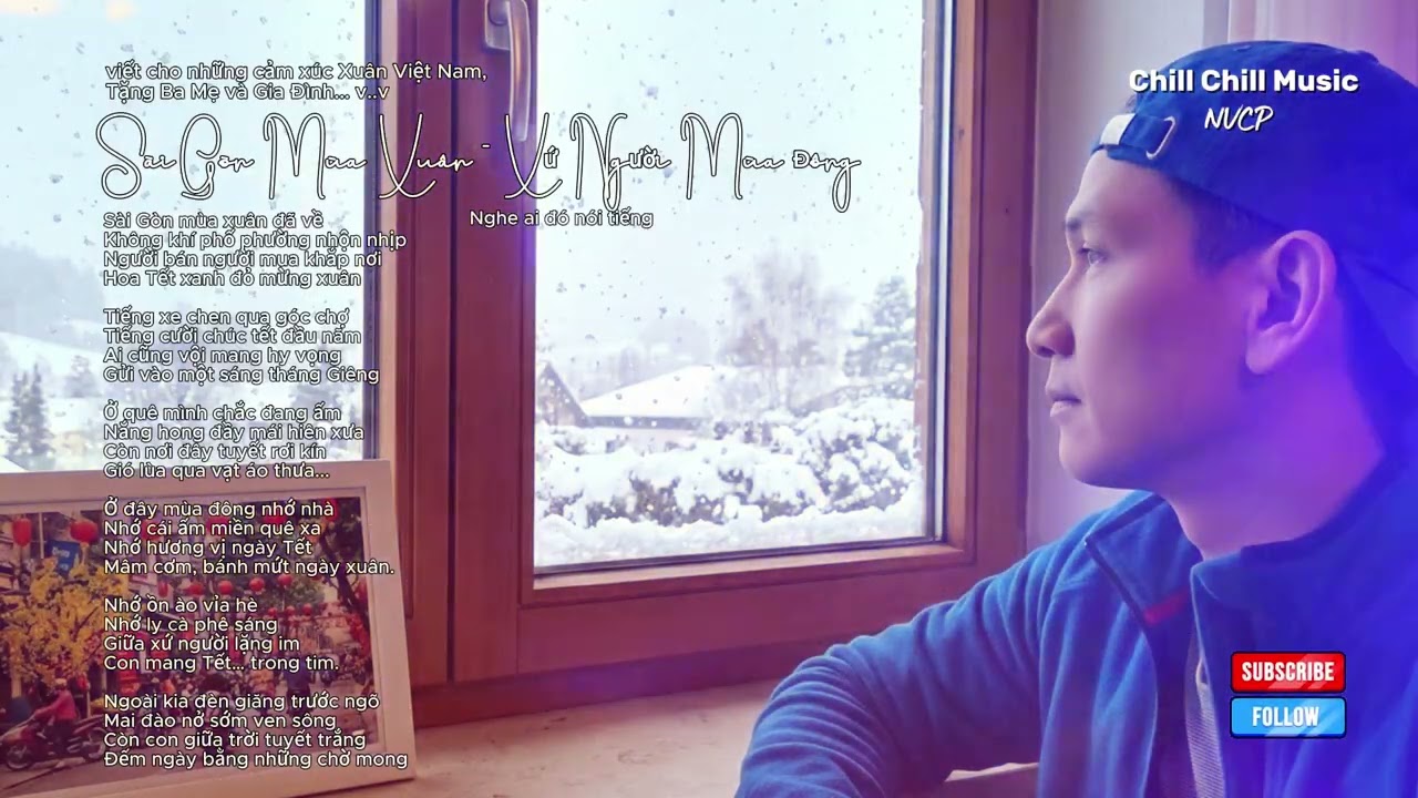 Sài Gòn Mùa Xuân   Xứ Người Mùa Đông | Chill-Chill-Music-4Y | Thư giãn với Âm Nhạc | AI Music