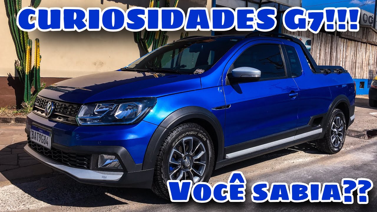O QUE VOCÊ NÃO SABIA SOBRE A SAVEIRO CROSS G7 (Saveiro Cross Explosão)
