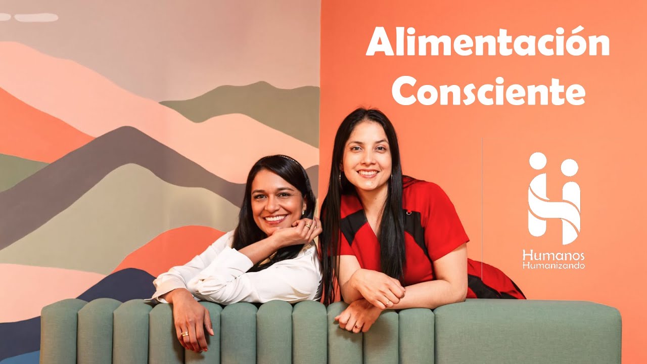 EPISODIO 15 - Alimentación Consciente