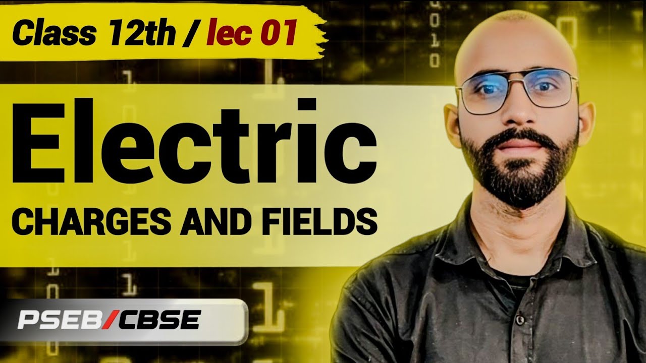 01 Electric Charge and Its Properties | Quantization / conservation | Mass and charge