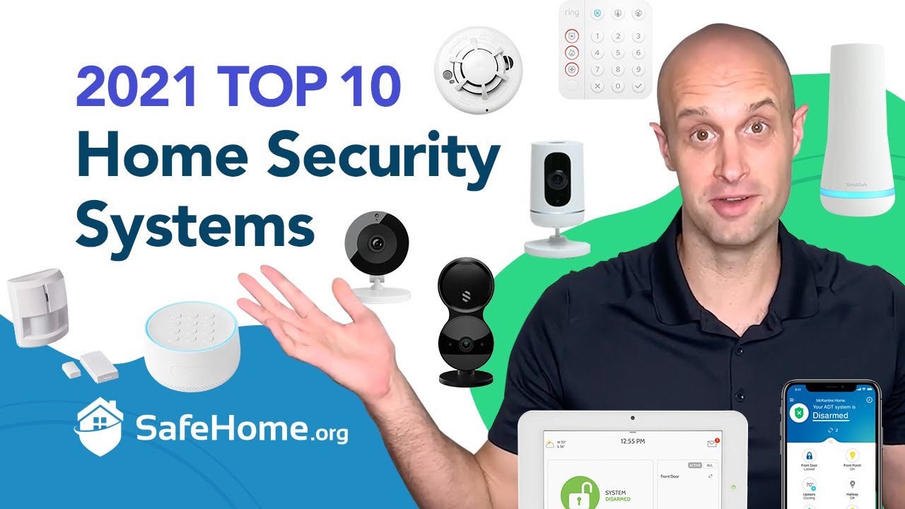 2021 Top 10 Home Security Systems