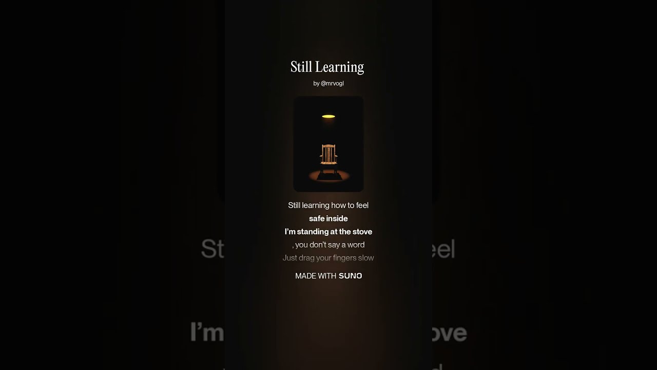 Still Learning