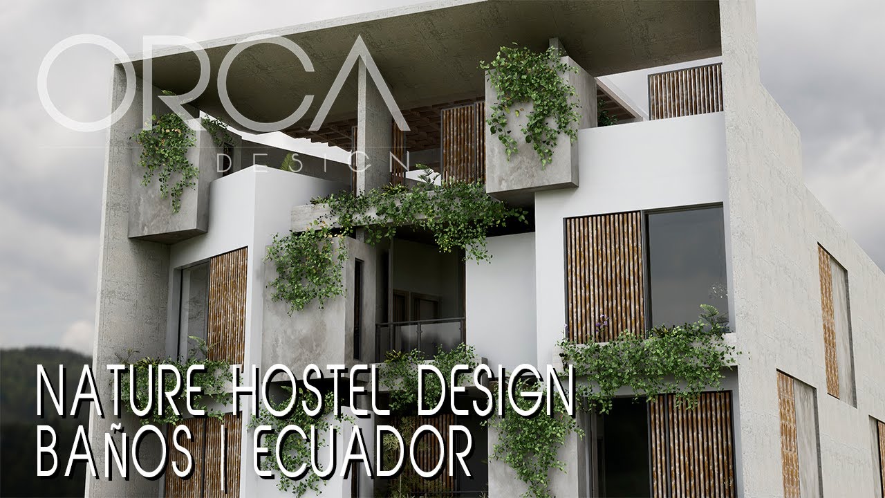 Natural Hostel and Architecture | Baños de Agua Santa, Ecuador | in 4K | ORCA