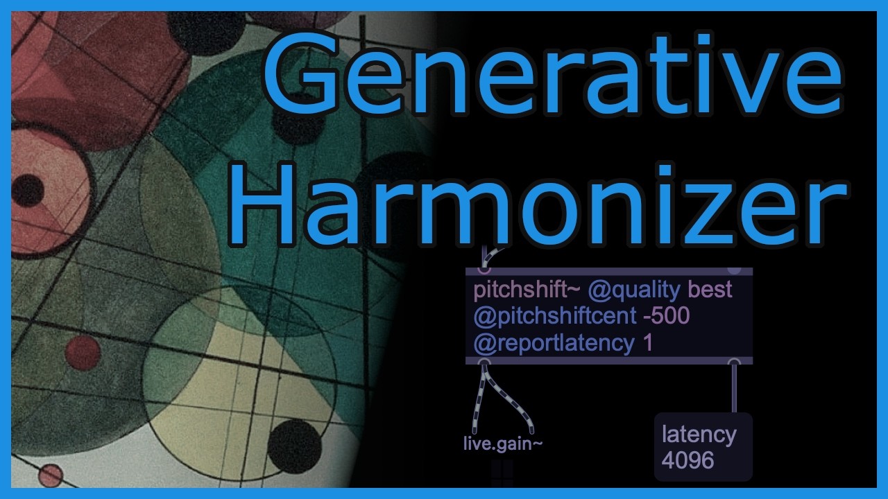 Генеративный гармонизатор | Учебное пособие по Max/MSP