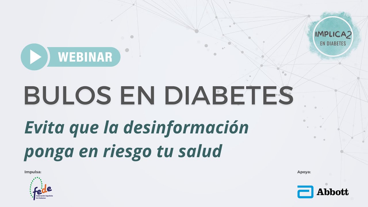 Webinar | Desinformación y diabetes - Implica2 en Diabetes