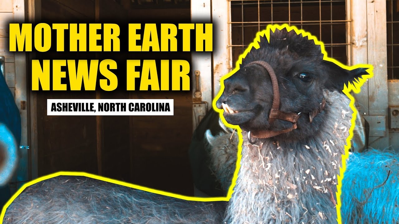 Mother Earth News Fair - Asheville, NC 2019