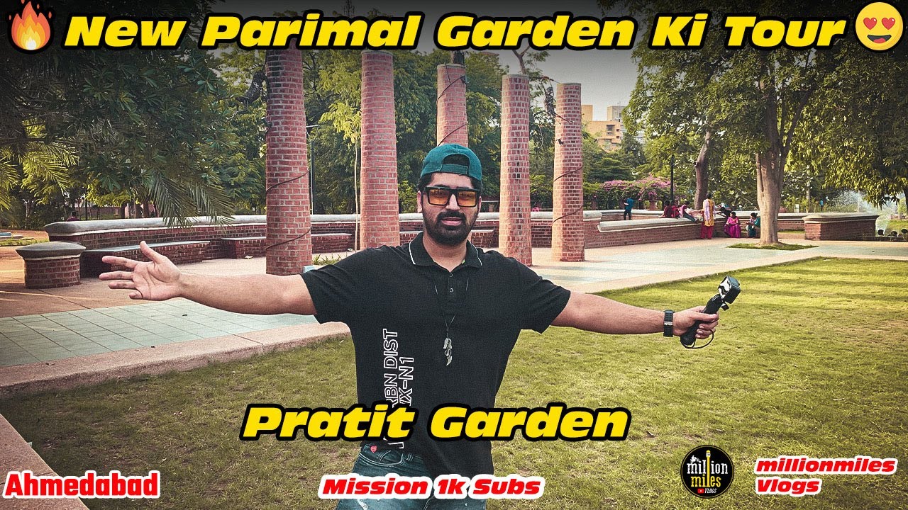 😲Parimal Garden Renovated To Pratit Garden 🌻  | Ahmedabad | Full Tour New Parimal Garden