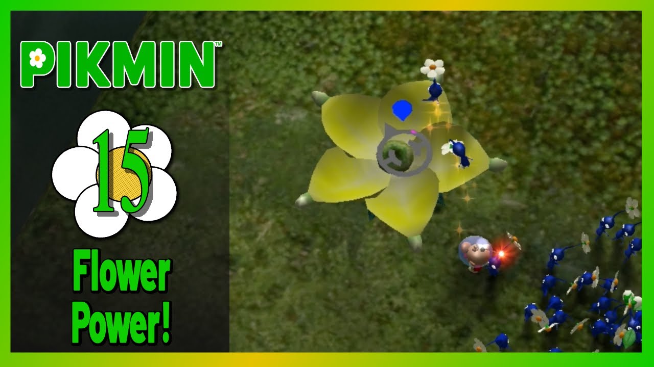 Flower Power - Let's Play Pikmin: Episode 15