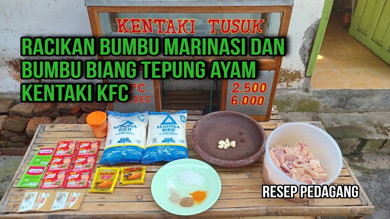 RESEP PEDAGANG BUMBU MARINASI DAN BUMBU BIANG TEPUNG AYAM KENTAKI KFC🤩🤩🤩