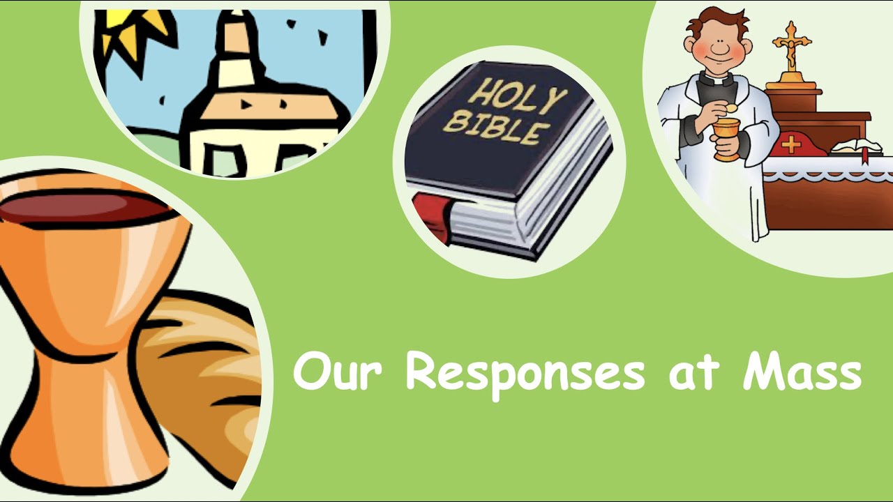 Our Responses at Mass