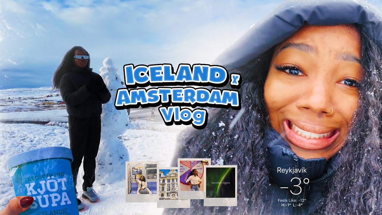 My First Time in Iceland!? || Iceland X Amsterdam Vlog