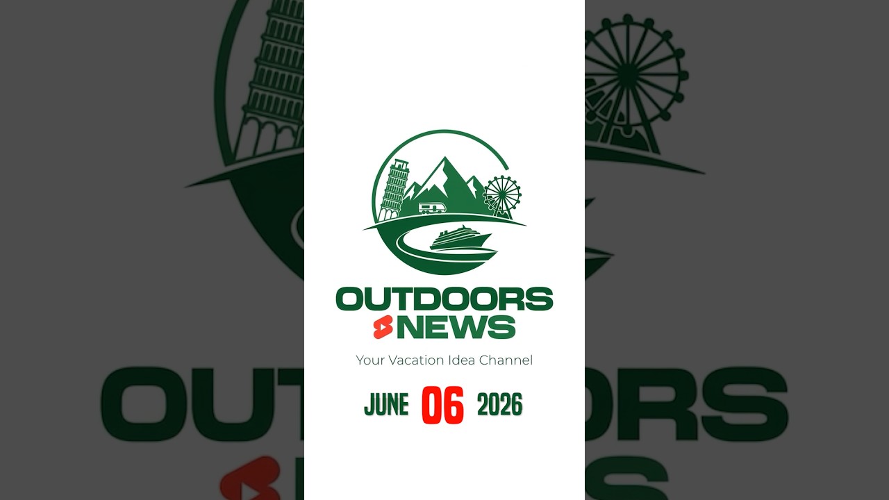 Travel News for the Week of June 6, 2026 #travelnews #travelupdate #outdoors