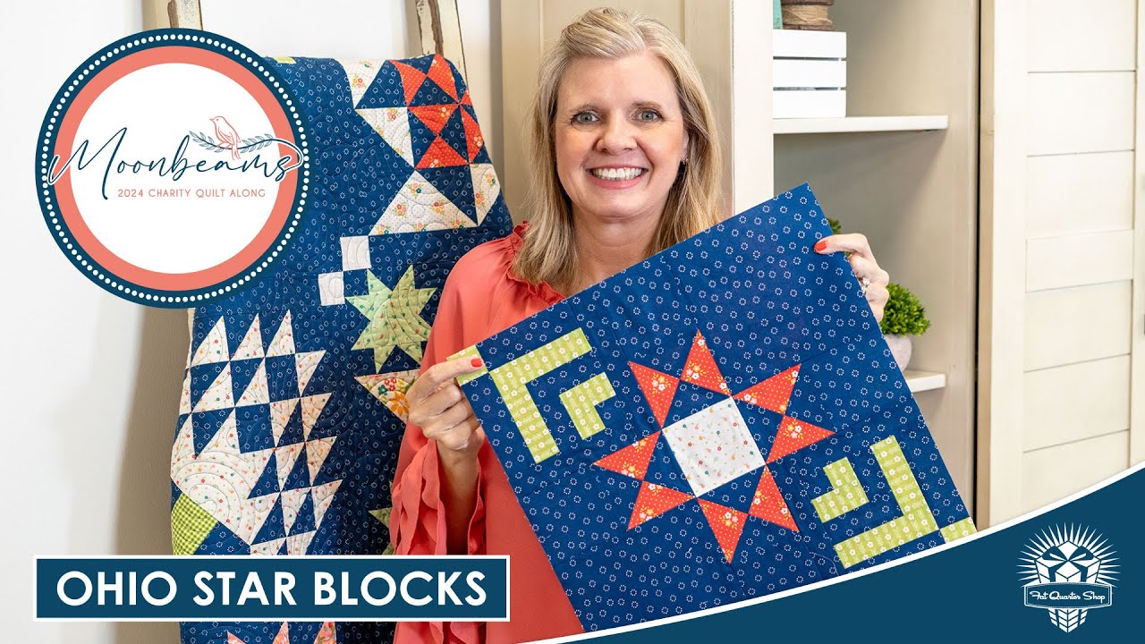 LIVE: Ohio Star Quilt Blocks for Moonbeams Part 2 & New Fabrics at FQS! - Behind the Seams